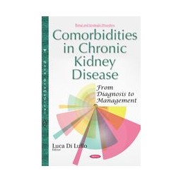 Comorbidities in Chronic Kidney Disease: From Diagnosis to Management