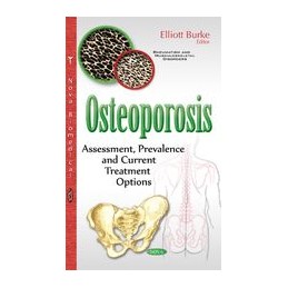 Osteoporosis: Assessment,...