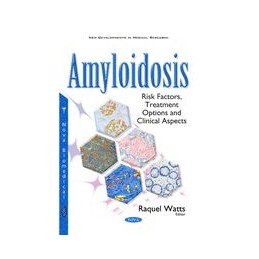 Amyloidosis: Risk Factors,...