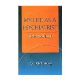 My Life as a Psychiatrist:...