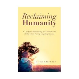 Reclaiming Humanity: A...