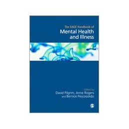 The SAGE Handbook of Mental Health and Illness