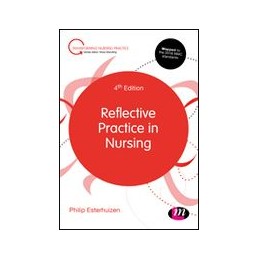 Reflective Practice in Nursing