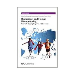 Biomarkers and Human Biomonitoring: Complete Set