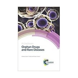 Orphan Drugs and Rare Diseases