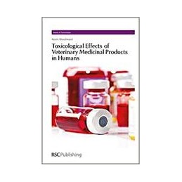 Toxicological Effects of Veterinary Medicinal Products in Humans: Volume 2