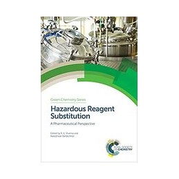 Hazardous Reagent Substitution: A Pharmaceutical Perspective