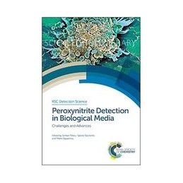 Peroxynitrite Detection in Biological Media: Challenges and Advances