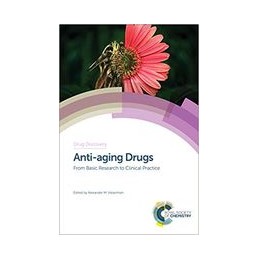 Anti-aging Drugs: From Basic Research to Clinical Practice
