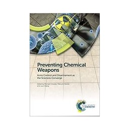 Preventing Chemical Weapons: Arms Control and Disarmament as the Sciences Converge