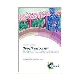 Drug Transporters: Volume 2: Recent Advances and Emerging Technologies