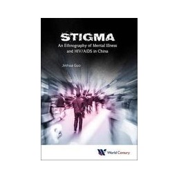 Stigma: An Ethnography Of...