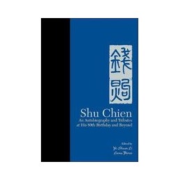Shu Chien: An Autobiography...