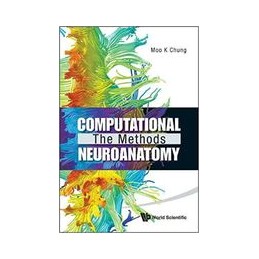 Computational Neuroanatomy:...