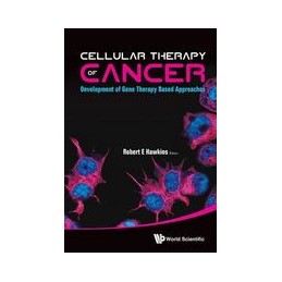 Cellular Therapy Of Cancer:...