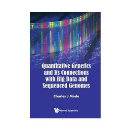 Quantitative Genetics And Its Connections With Big Data And Sequenced Genomes