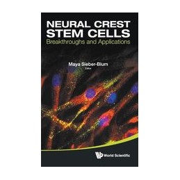 Neural Crest Stem Cells:...