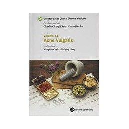 Evidence-based Clinical Chinese Medicine - Volume 11: Acne Vulgaris