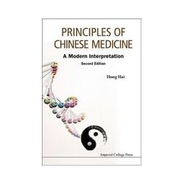 Principles Of Chinese Medicine: A Modern Interpretation (Second Edition)