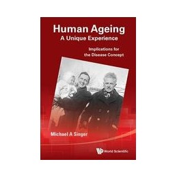 Human Ageing: A Unique...