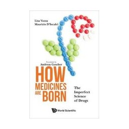 How Medicines Are Born: The...