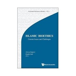 Islamic Bioethics: Current...