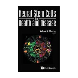 Neural Stem Cells In Health...