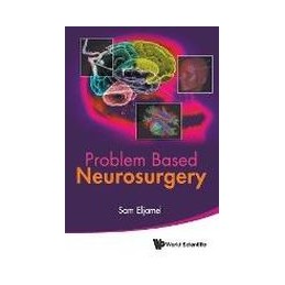 Problem Based Neurosurgery