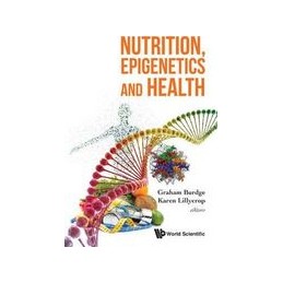 Nutrition, Epigenetics And...