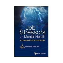 Job Stressors And Mental Health: A Proactive Clinical Perspective