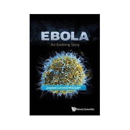 Ebola: An Evolving Story