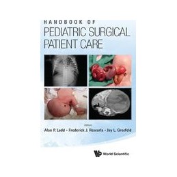 Handbook Of Pediatric Surgical Patient Care