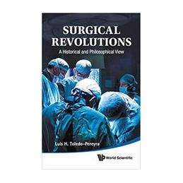 Surgical Revolutions: A...