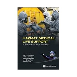 Hazmat Medical Life Support: A Basic Provider Manual