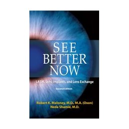See Better Now: LASIK, Lens Implants, and Lens Exchange