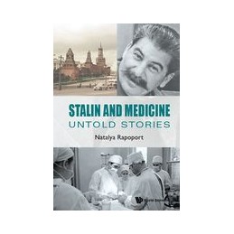 Stalin And Medicine: Untold...
