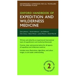 Oxford Handbook of Expedition and Wilderness Medicine
