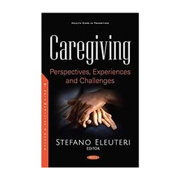 Caregiving: Perspectives,...