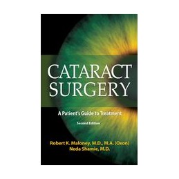 Cataract Surgery: A Patients Guide to Treatment