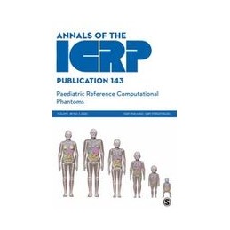 ICRP Publication 143: Paediatric Reference Computational Phantoms
