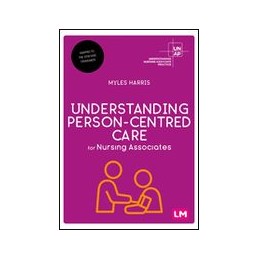 Understanding Person-Centred Care for Nursing Associates