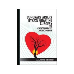 Coronary Artery Bypass Grafting Surgery for Atherosclerotic Cardiac Diseases