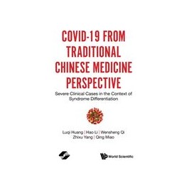 Covid-19 From Traditional Chinese Medicine Perspective: Severe Clinical Cases In The Context Of Syndrome Differentiation