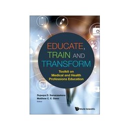Educate, Train & Transform: Toolkit On Medical And Health Professions Education