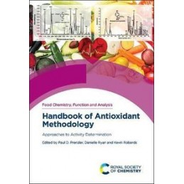 Handbook of Antioxidant Methodology: Approaches to Activity Determination