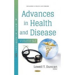 Advances in Health and Disease. Volume 52: Volume 52