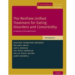 The Renfrew Unified Treatment for Eating Disorders and Comorbidity