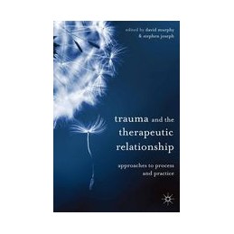 Trauma and the Therapeutic...