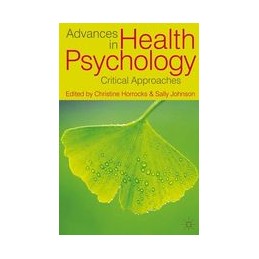 Advances in Health Psychology: Critical Approaches