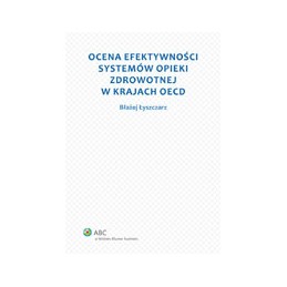 Ocena efektywności systemów opieki zdrowotnej w krajach OECD